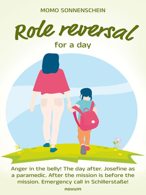 cover image of Role reversal for a day